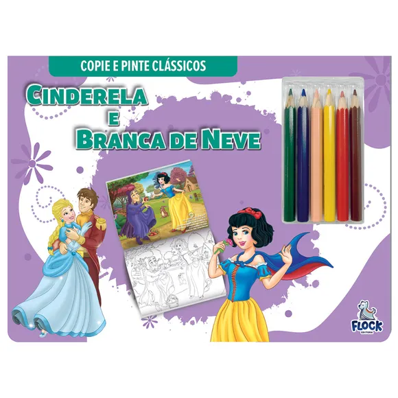 Livro Para Colorir Copie E Pinte Clássico Cinderela E Branca De Neve Blu Editora